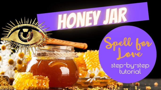 honey jar spell